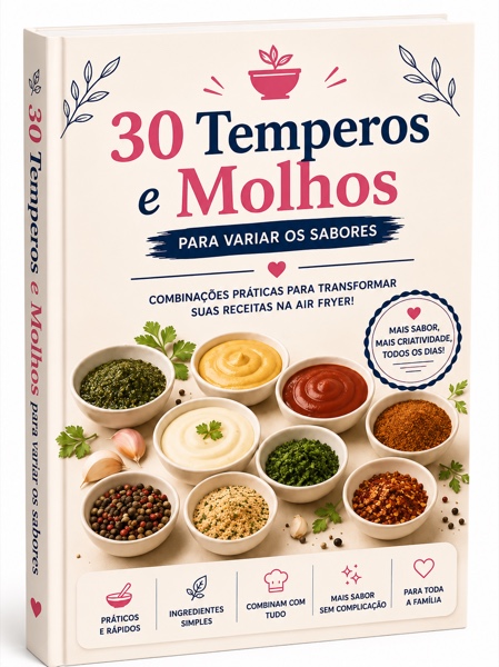 30 temperos e molhos para air fryer